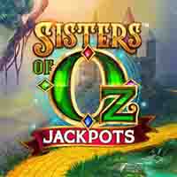Sisters of Oz Jackpots